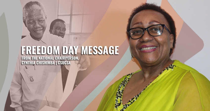 Freedom Day Message from the National Chairperson,  Cynthia Chishimba | CSUCSA